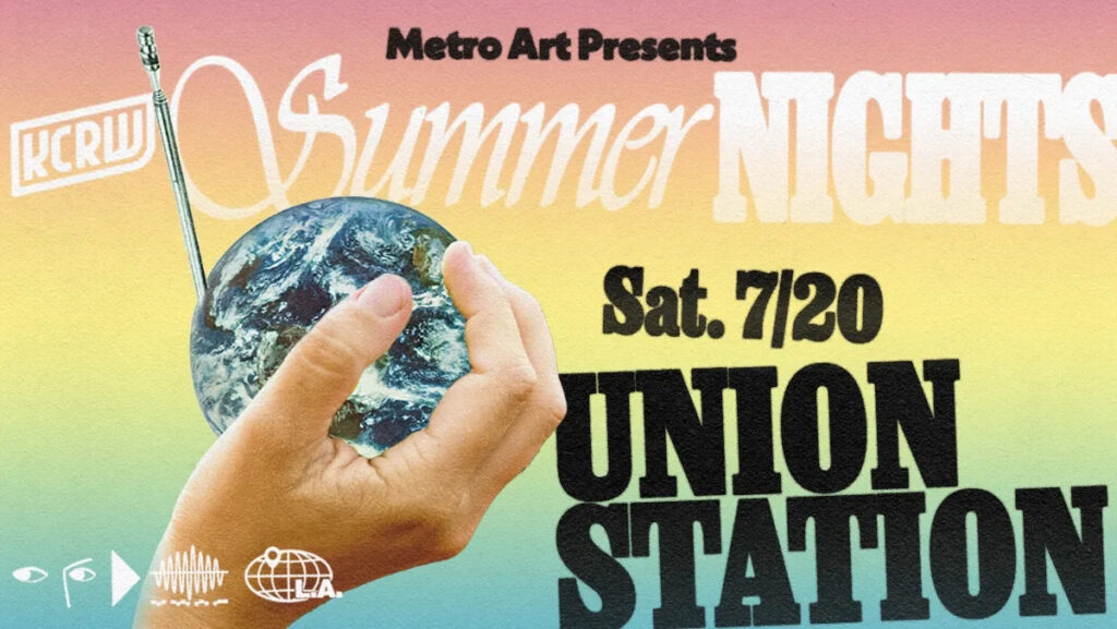 Metro Art Presents KCRW Summer nights