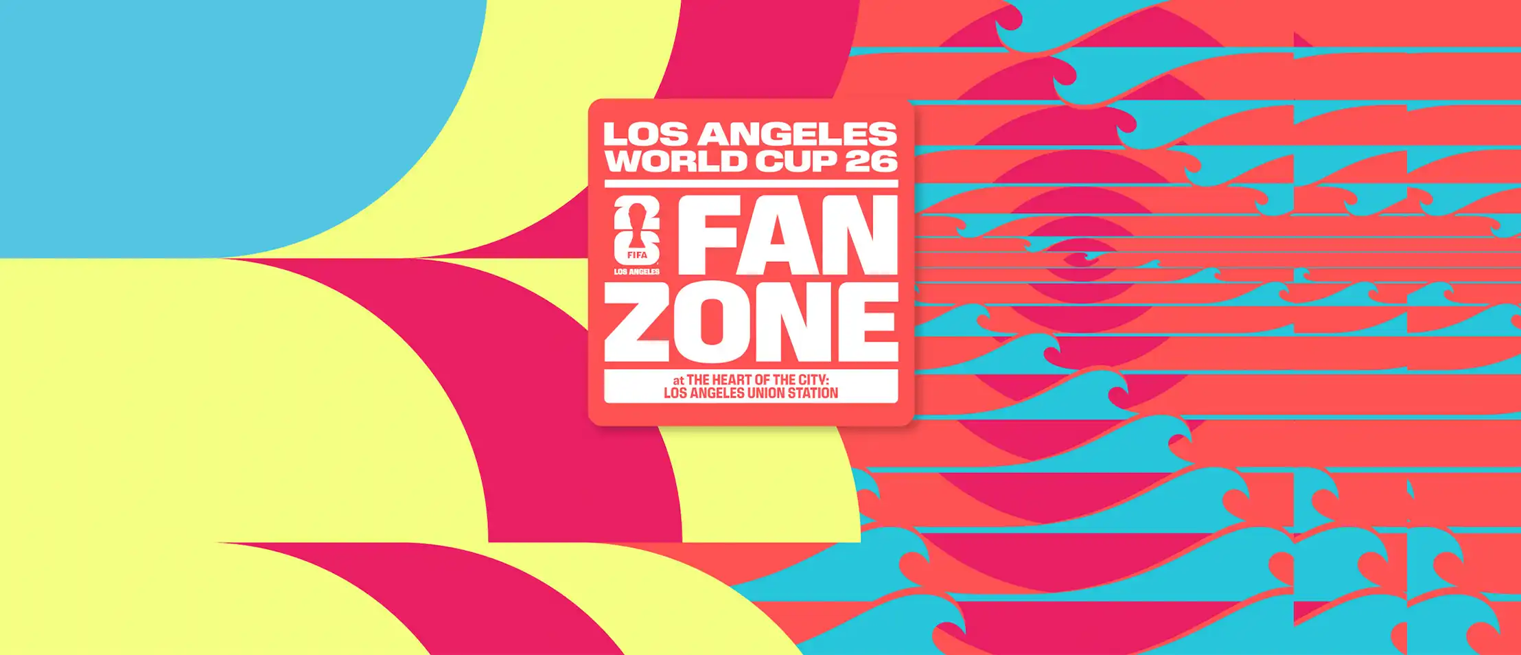 FIFA Headers FanZone Union Station Los Angeles